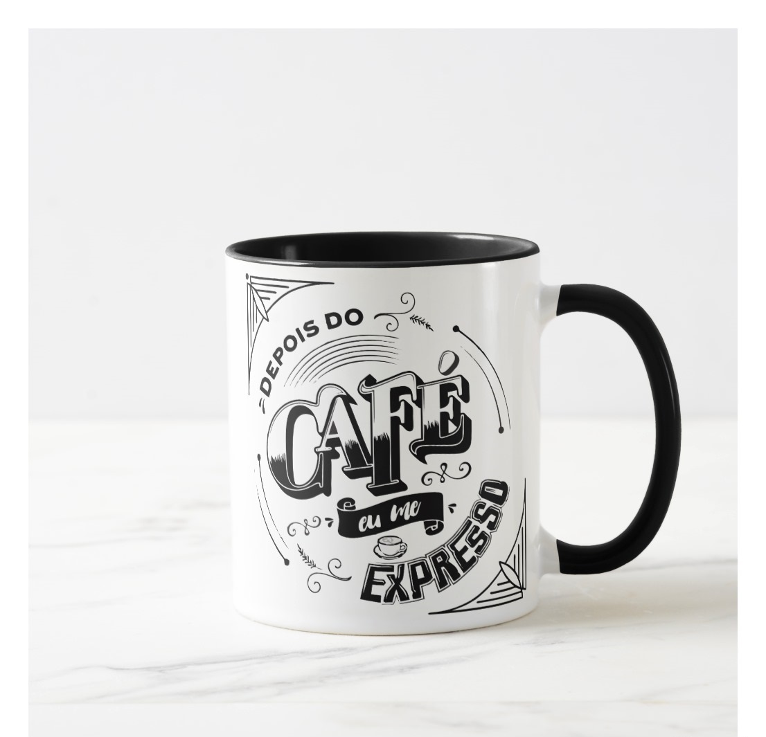 Caneca Personalizada com Frase Depois do Café Eu Me Expresso - Outros (Café Eu Me Expresso)