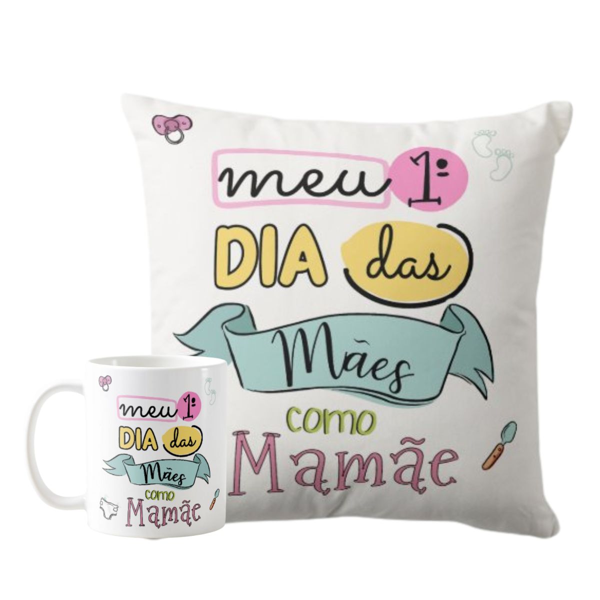 Presente Meu Primeiro Dia das Mães Almofada e Caneca Mamãe