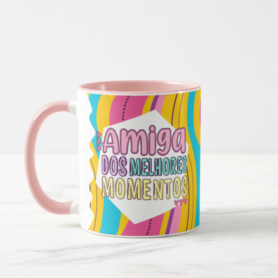 Caneca Presente Divertido para a Amiga dos Melhores Momentos
