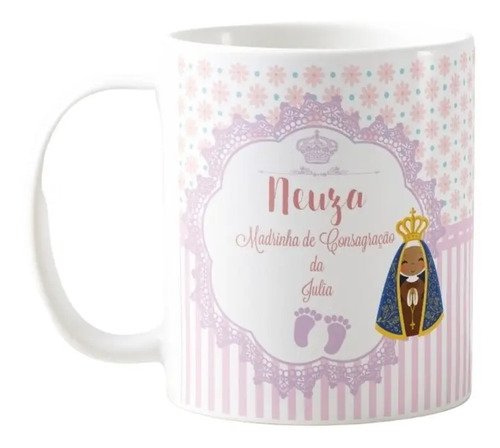 Caneca Presente Especial Batizado Madrinha de Consagração - Batizado (Madrinha de Consagração)