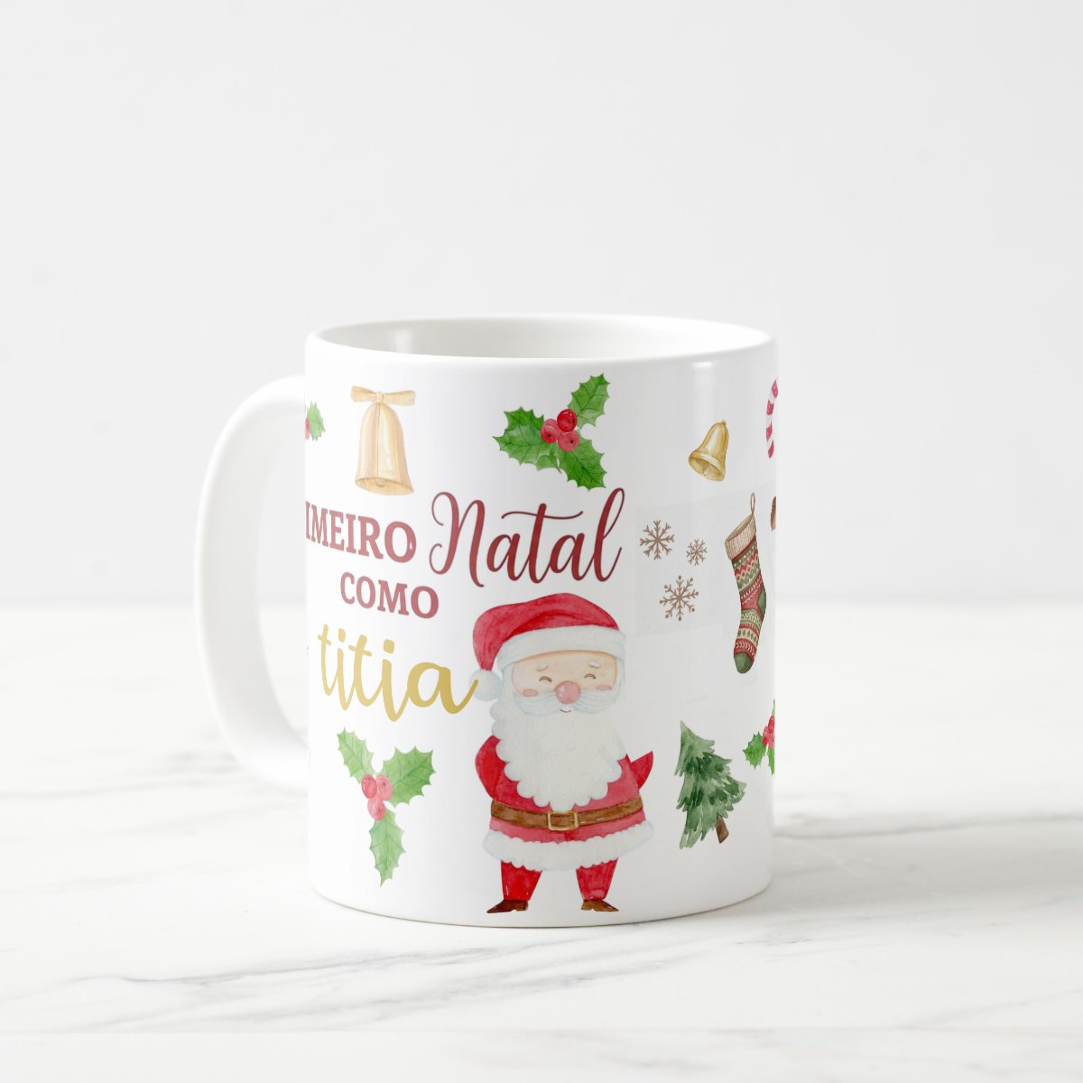 Caneca Personalizada Natalina Primeiro Natal como titia