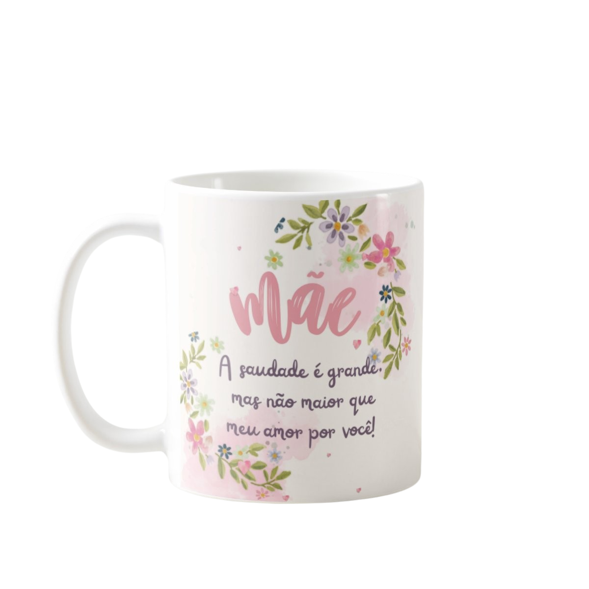 Caneca Mãe a Saudade É Grande Presente para o Dia das Mães - Família (Mãe)