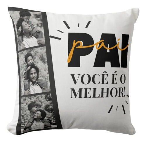 Almofada Decorativa Presente Dia dos Pais Melhor Pai