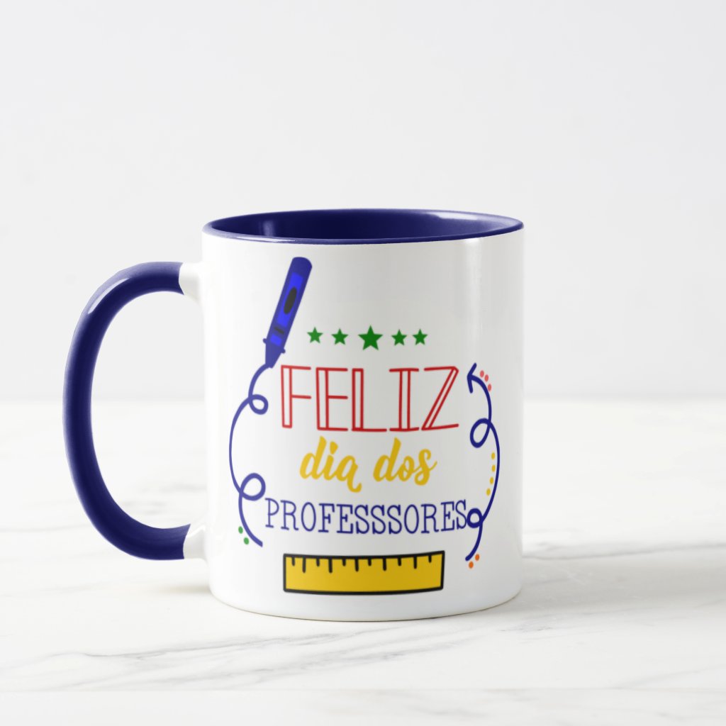 Caneca Presente Para Professor Feliz Dia Dos Professores - Dia dos Professores (Professor(a))