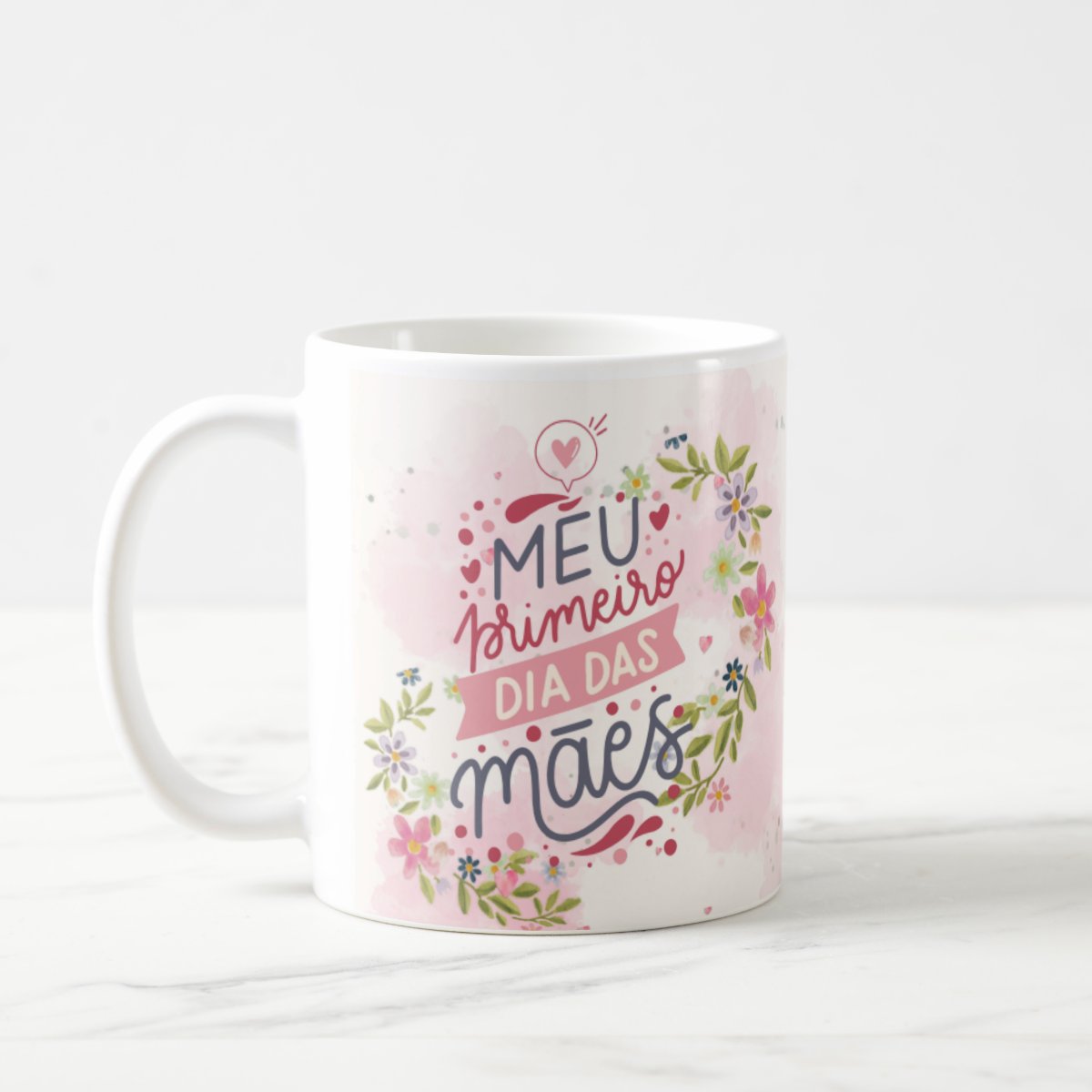 Caneca Criativa Personalizada Meu Primeiro Dia das Mães