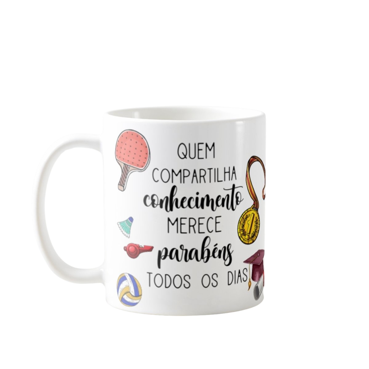 Caneca Presente Dia Do Professor Professor Educação Física - Dia dos Professores (Professor(a))