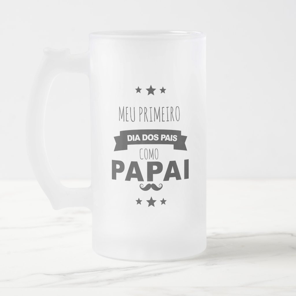 Copo de Cerveja Criativo Presente para Primeiro Dia dos Pais - Família (Pai)