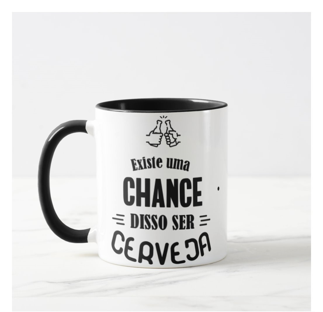 Caneca Personalizada Frase Chance Disso Ser Cerveja - Outros (Chance disso ser Cerveja)