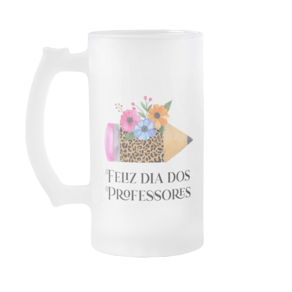 Copo de Cerveja de Presente Personalizado para Professores - Dia dos Professores (Professor(a))