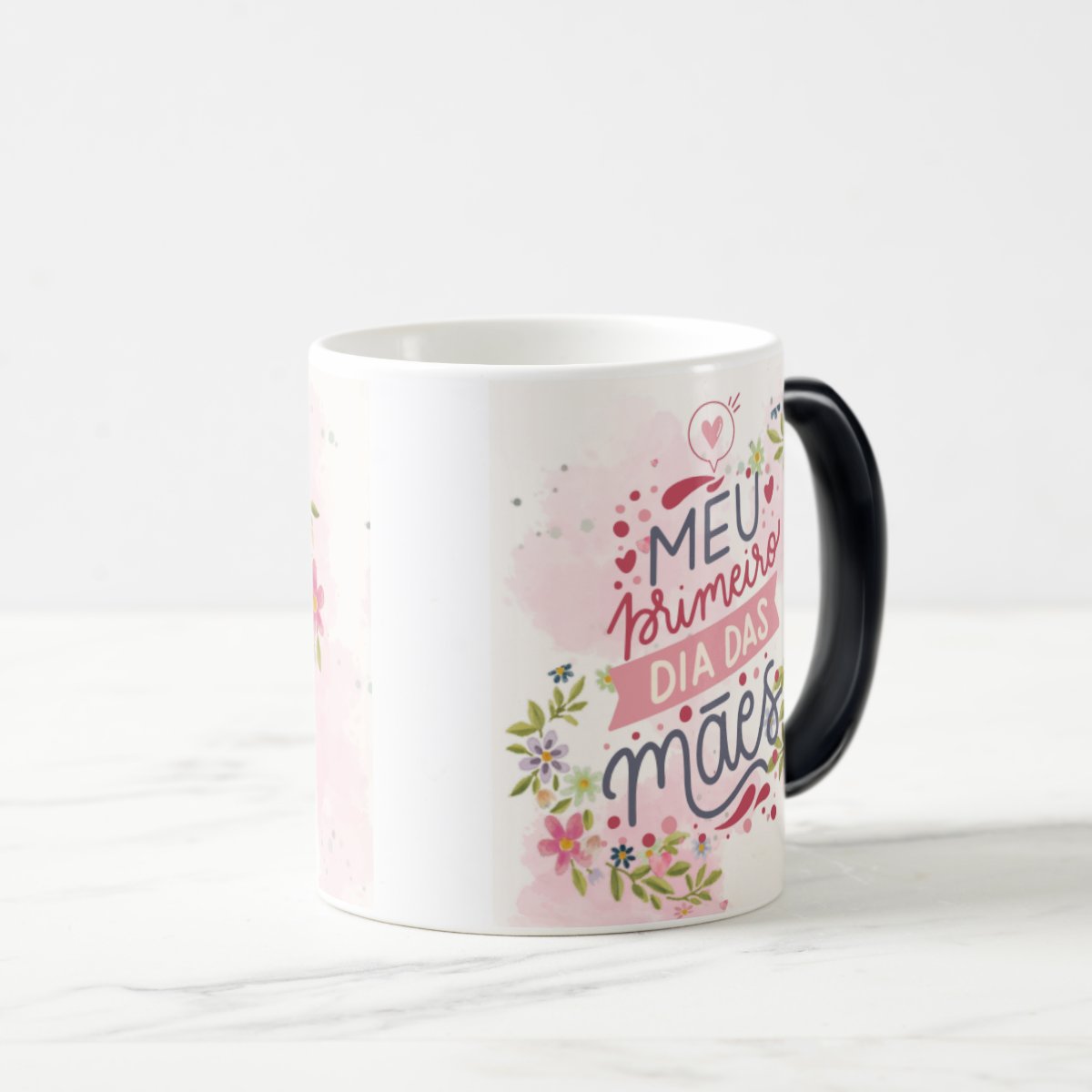 Caneca Mágica Divertida para Meu Primeiro Dia das Mães