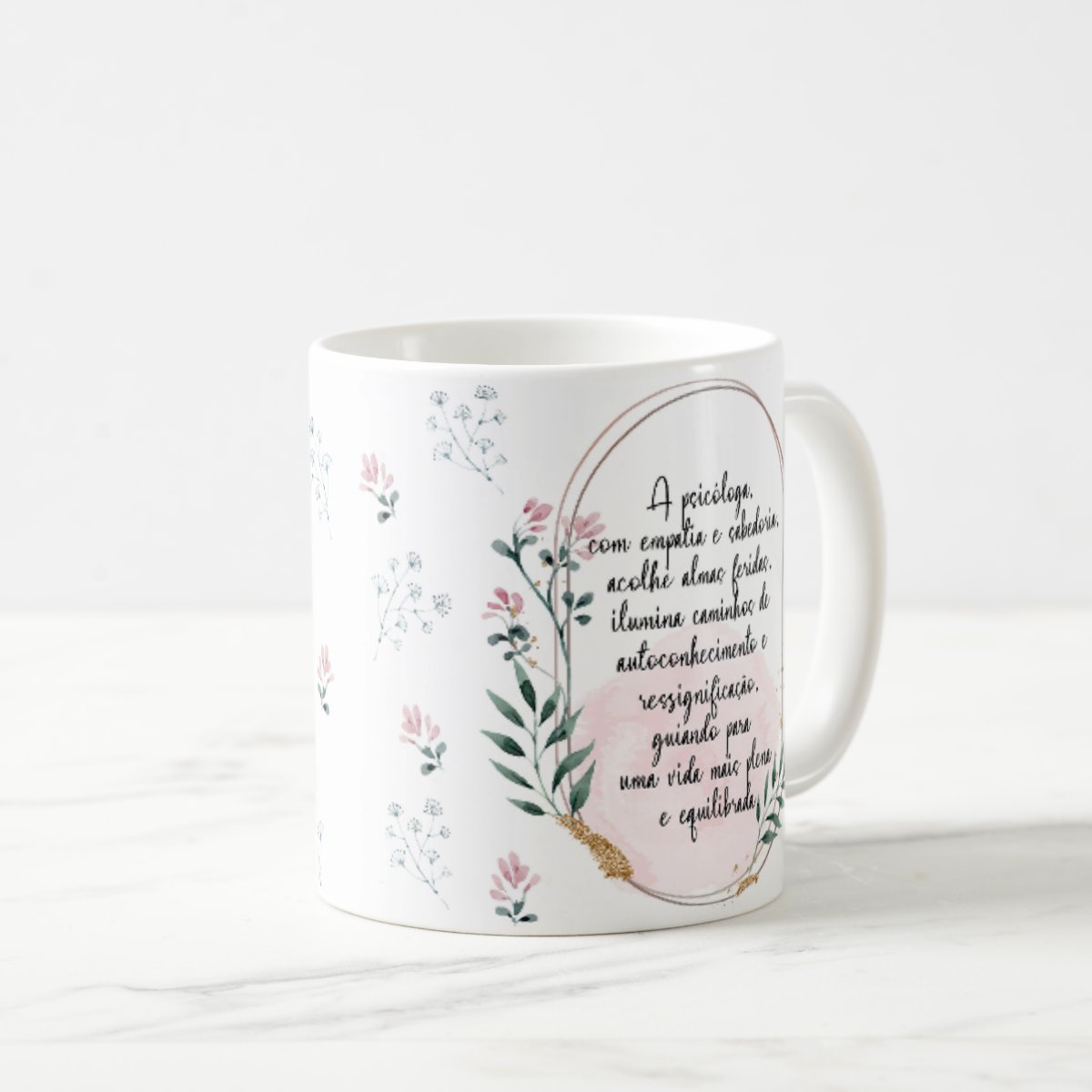 Caneca Feminina Delicada Presente Profissão Psicologia