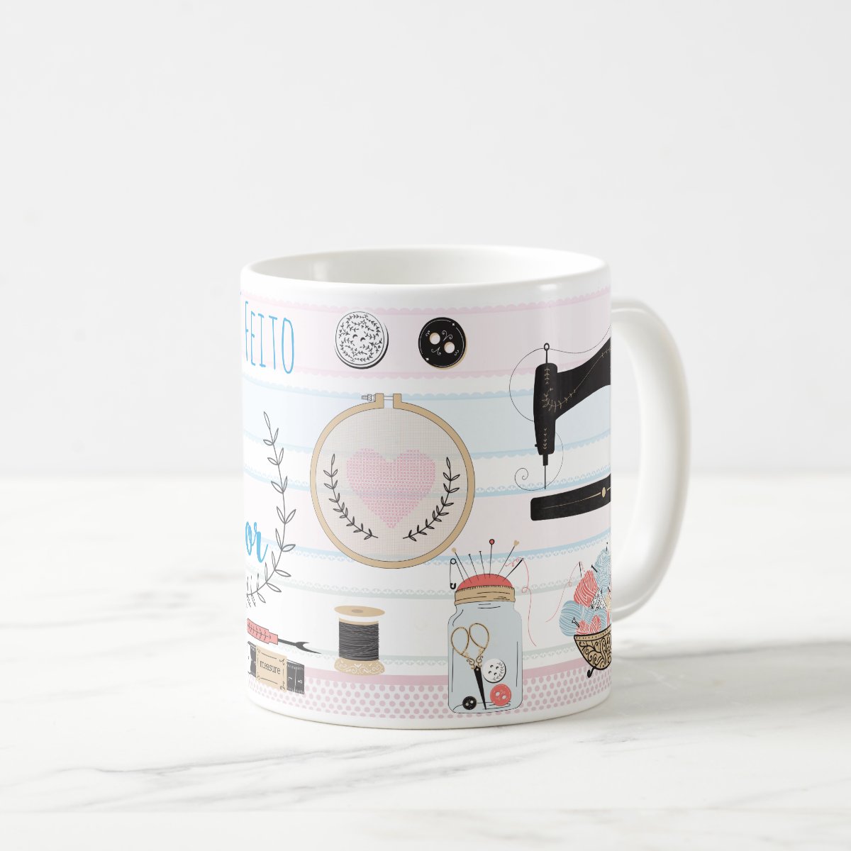 Caneca Personalizada Artesã Costura Tudo É Feito com Amor