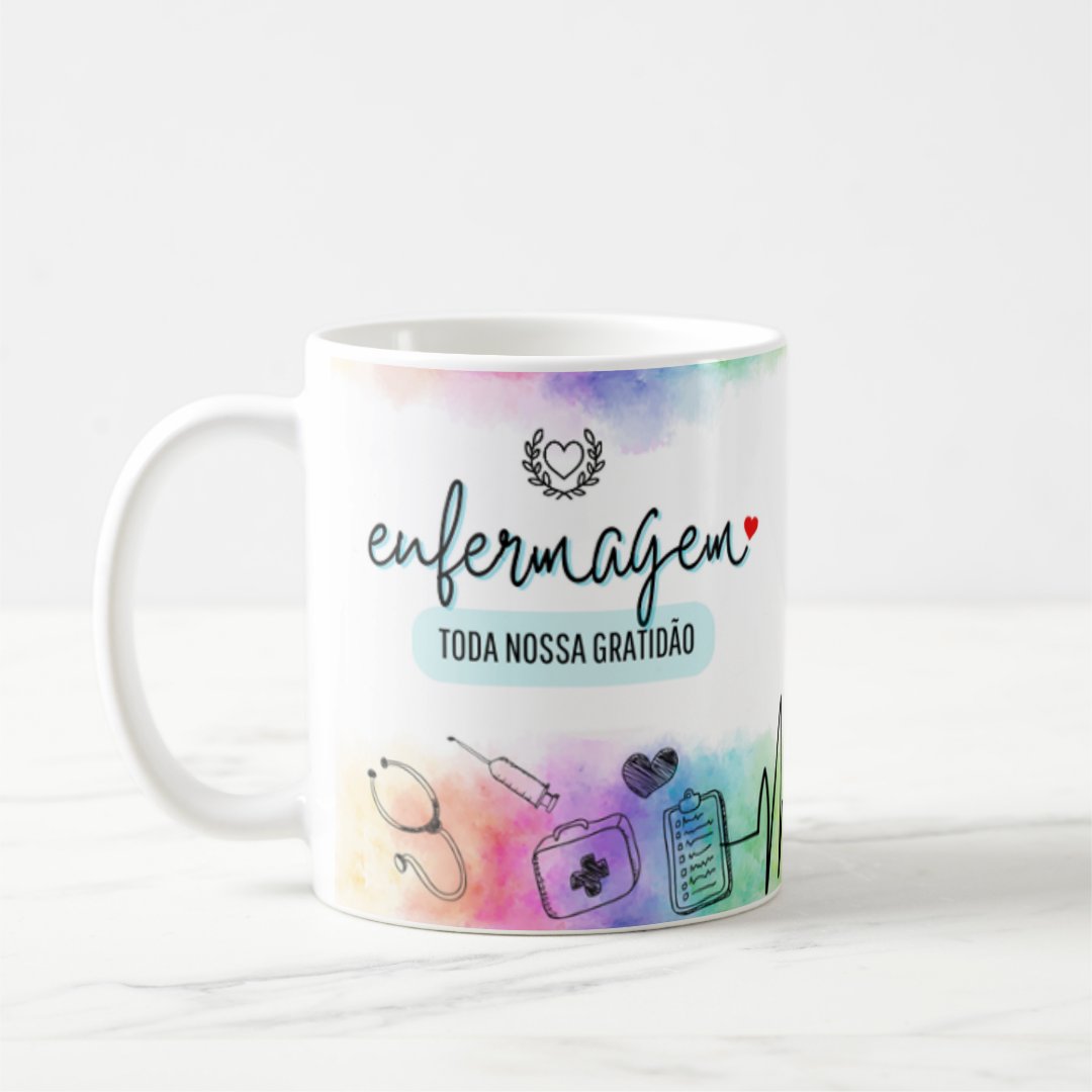 Caneca Profissão Enfermagem Hospital Toda Nossa Gratidão