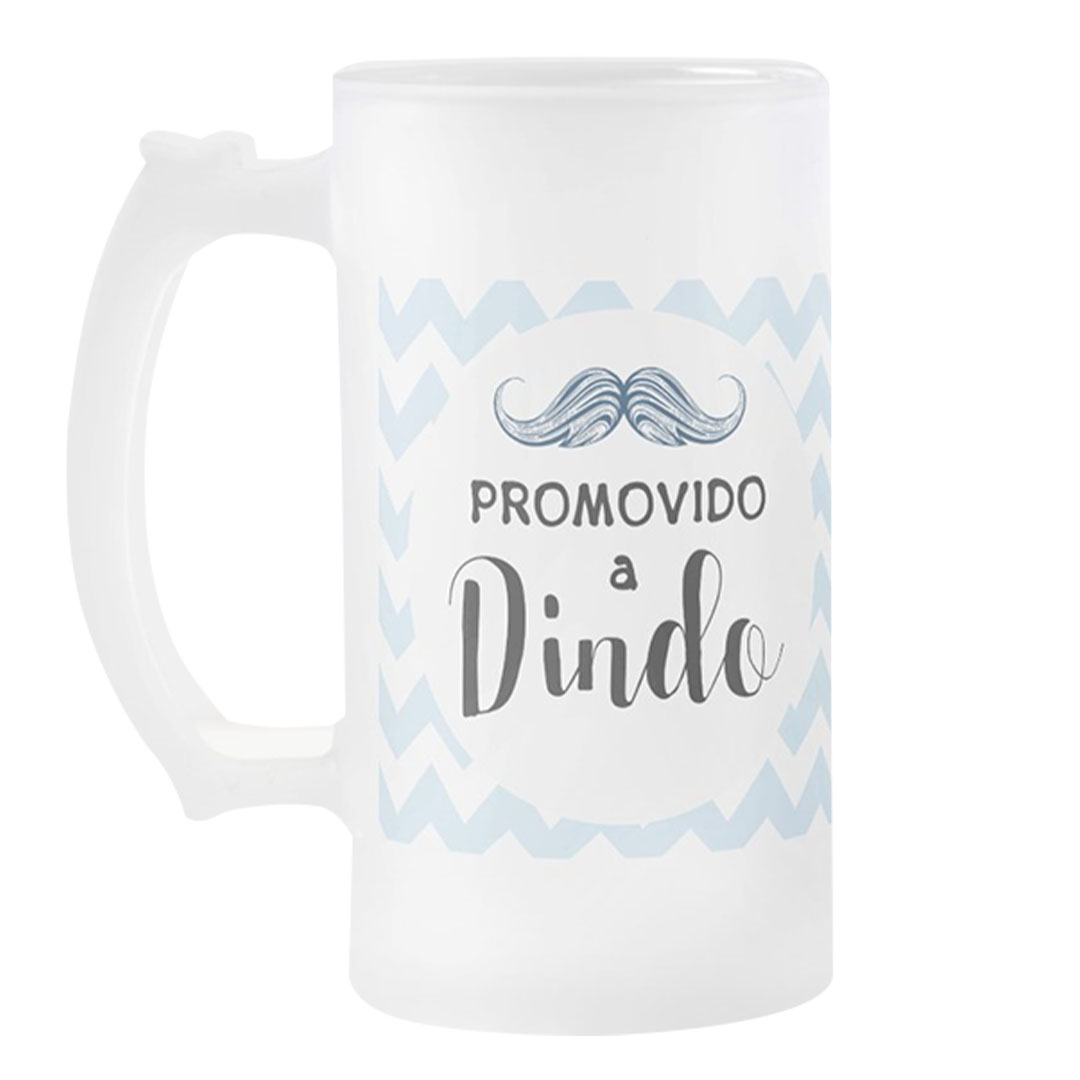 Copo Cerveja Personalizado Batizado Promovido a Dindo - Batizado (Padrinho)