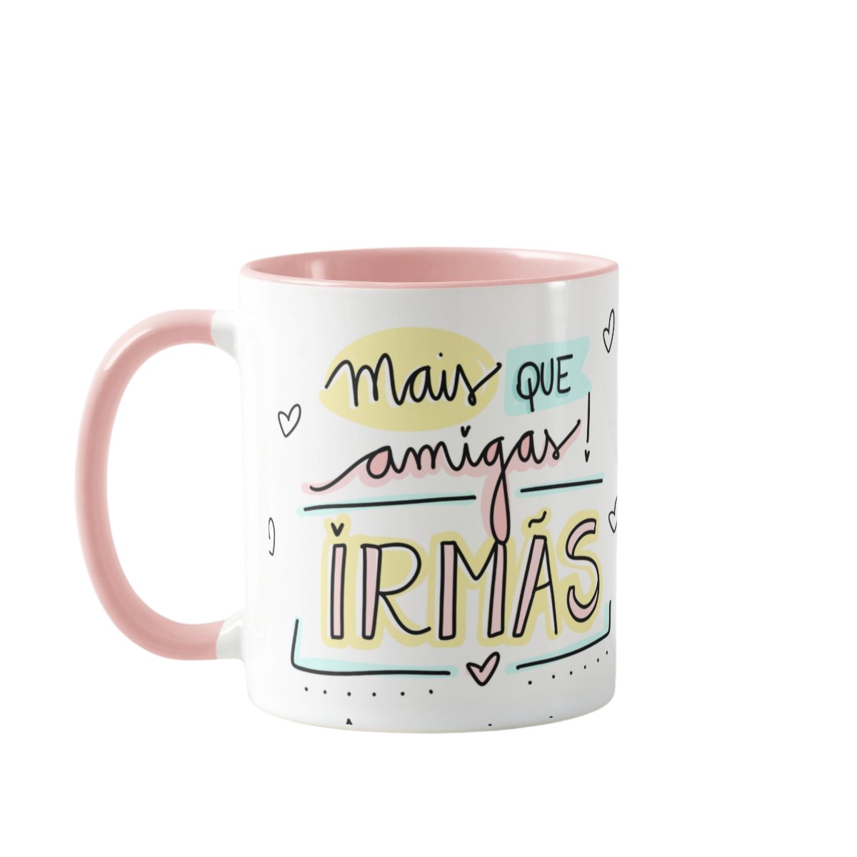 Caneca Personalizada Mais que Amiga Irmãs - Outros (Amigo(a))