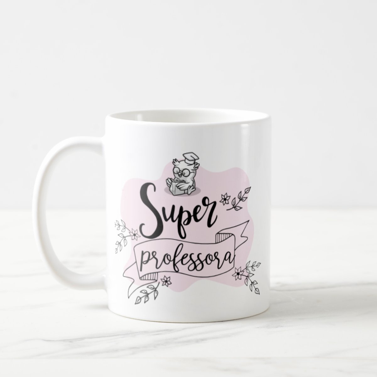 Caneca Delicada Presente Especial para Super Professora