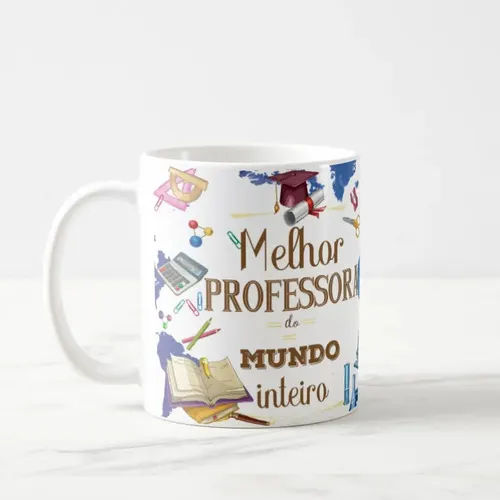 Caneca Personalizada Presente Criativo Melhor Professora