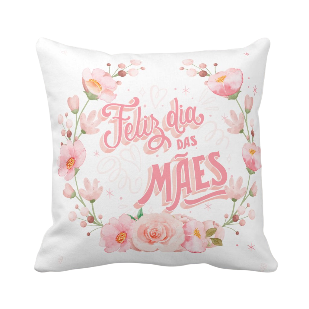 Almofada Personalizada e Floral Presente o Dia das Mães
