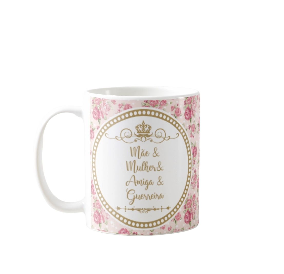 Caneca Personalizada de Presente para Mãe e Amiga Guerreira - Família (Mãe)