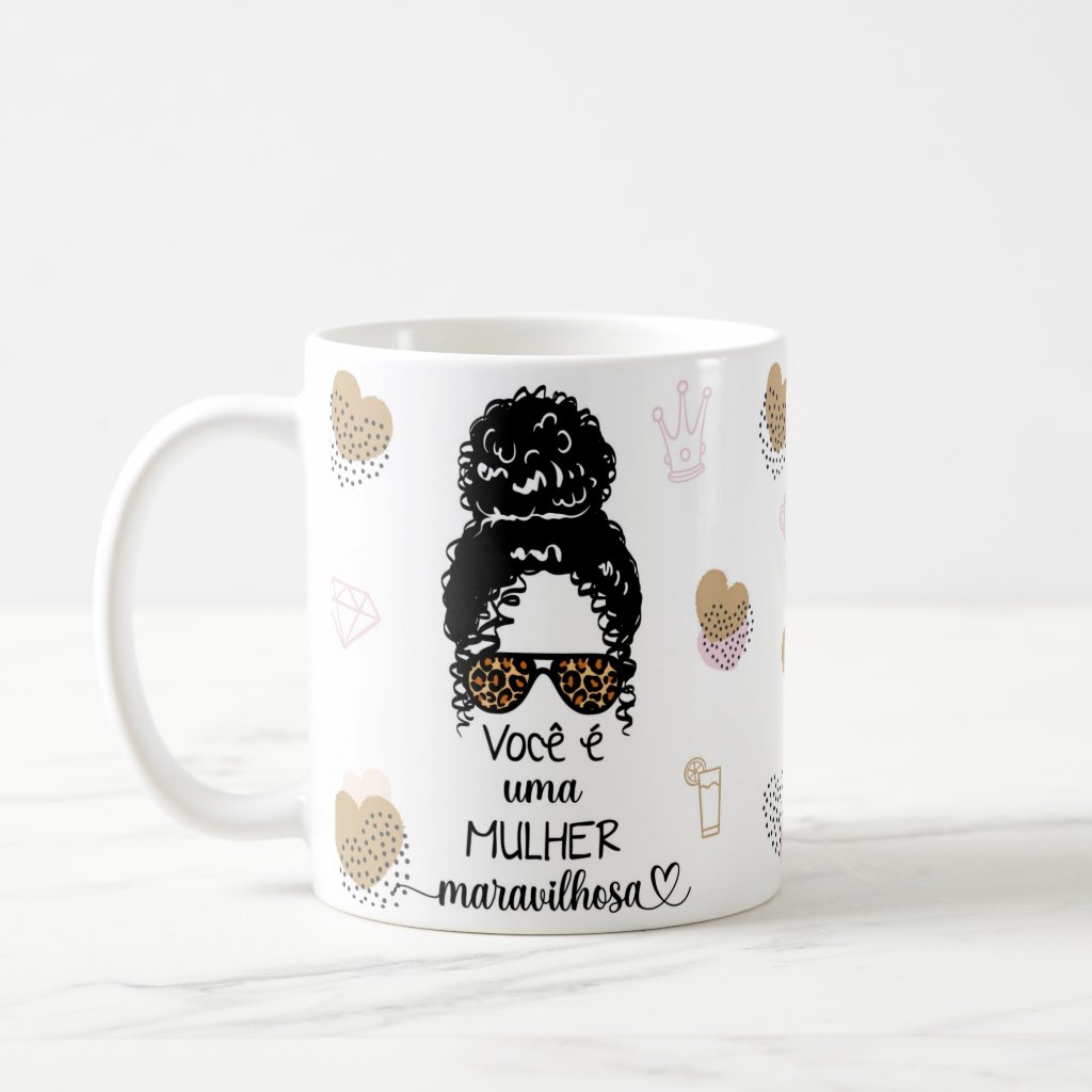 Caneca Personalizado com Frase Você É Uma Mulher Maravilhosa - Outros (Uma Mulher Maravilhosa)