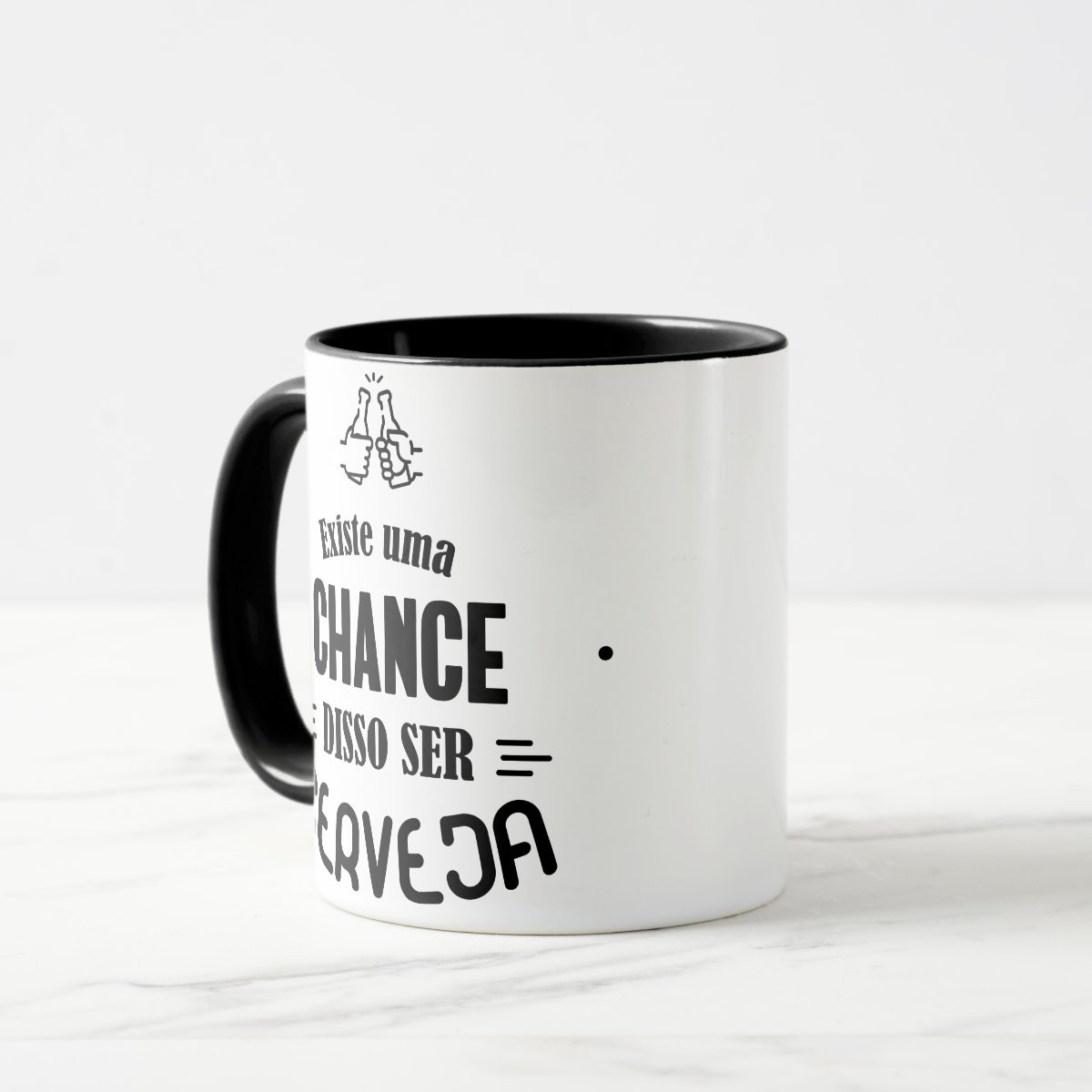 Caneca Personalizada Frase Chance Disso Ser Cerveja