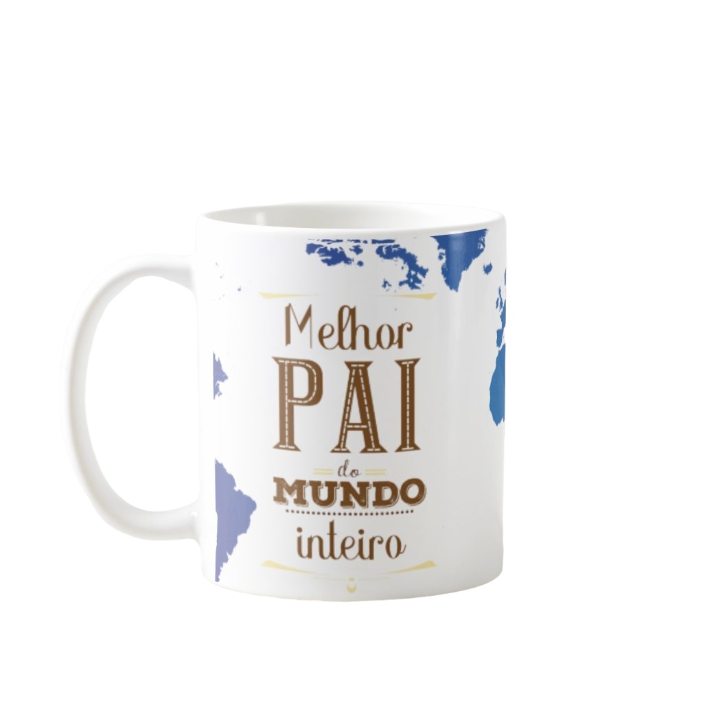 Caneca Dia Dos Pais Presente Para Melhor Pai Do Mundo
