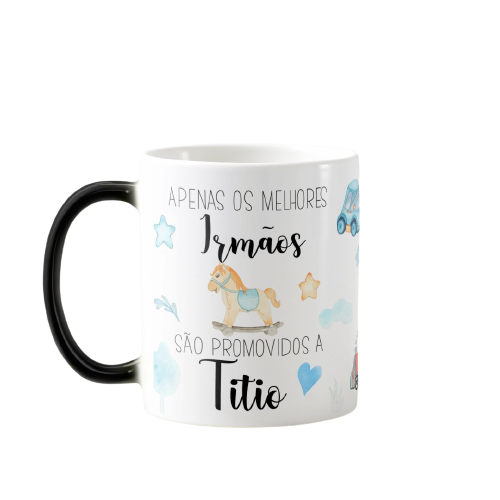Caneca Mágica Presente Especial Melhor Irmão Promovido a Tio