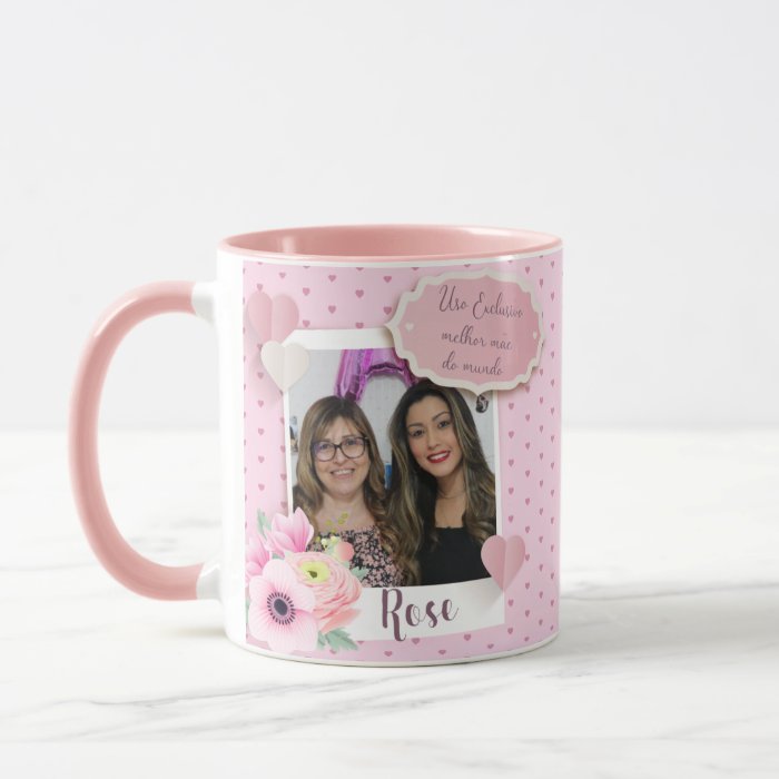 Caneca Personalizada Com Foto - Dia Das Mães Branco Com Estampa Rosa Foto Personalizada - Dia Das Mães - Família (Mãe)