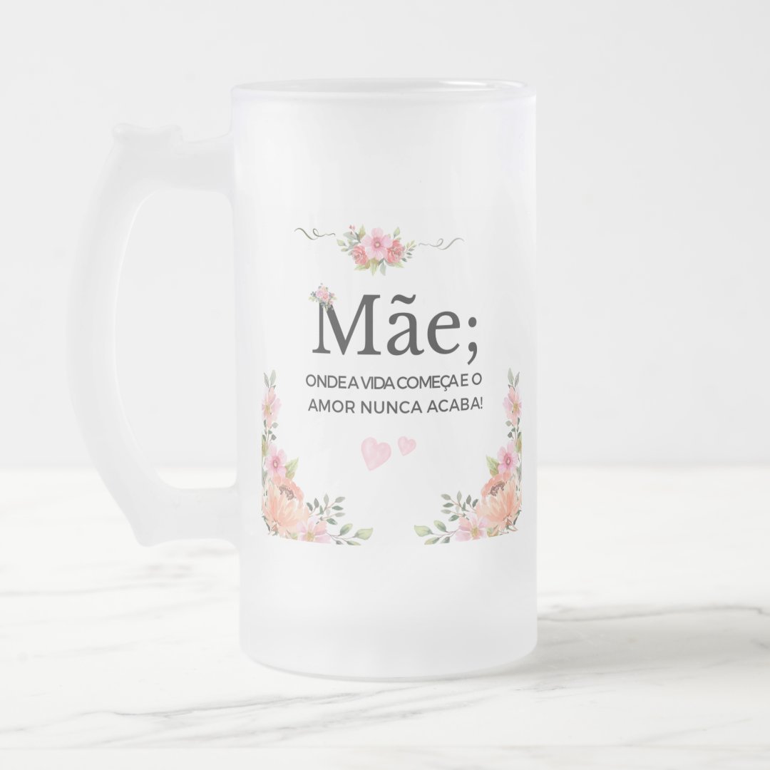 Caneca de Cerveja Chopp Presente Especial Dia das Mães - Família (Mãe)