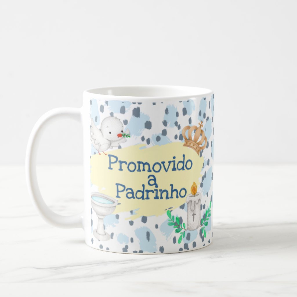 Caneca Presente Convite Para Batizado Promovido A Padrinho - Batizado (Padrinho)