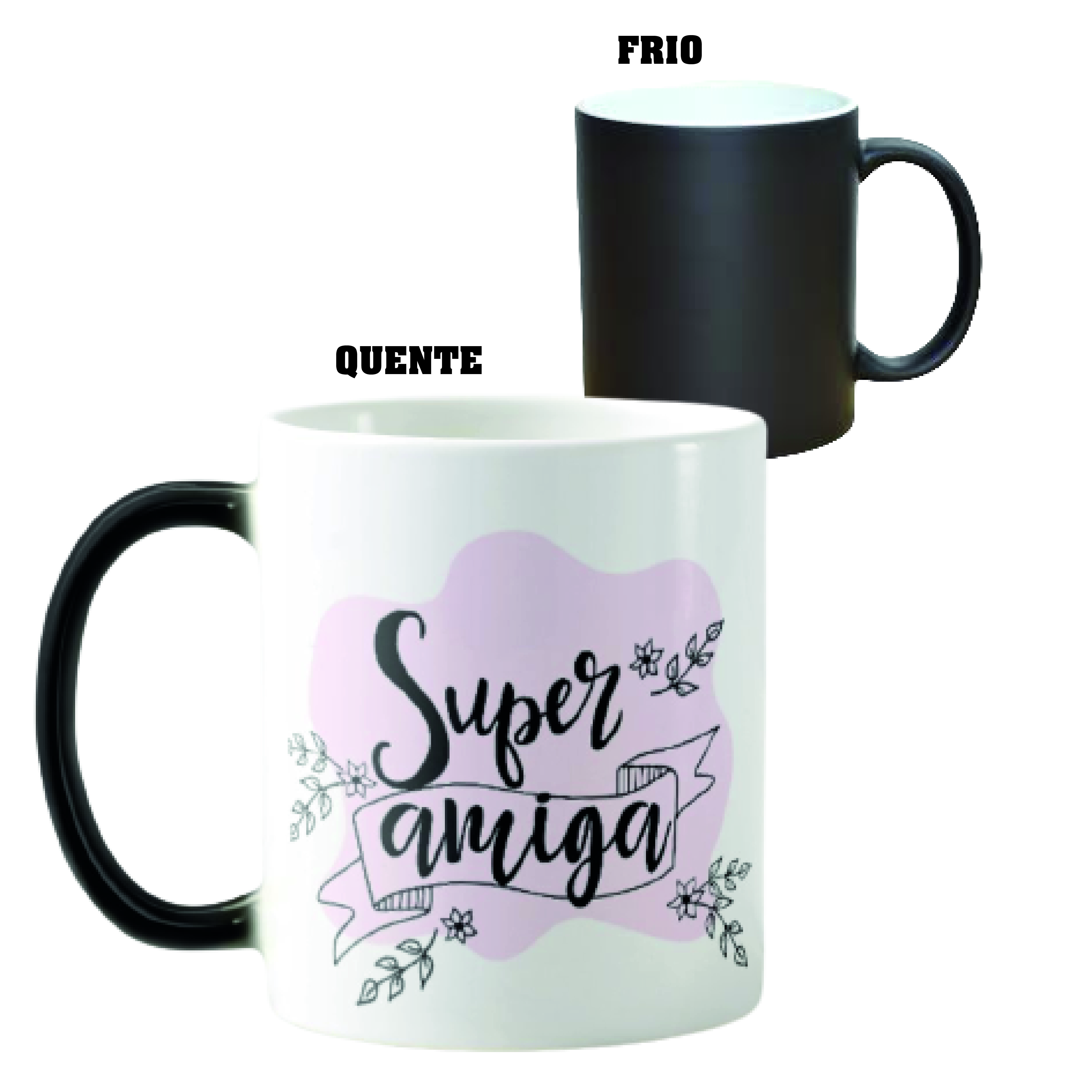 Caneca Mágica Presente Divertido Especial para Super Amiga
