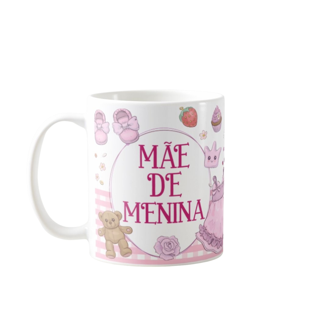 Caneca Presente Mãe de Menina - Família (Mãe)