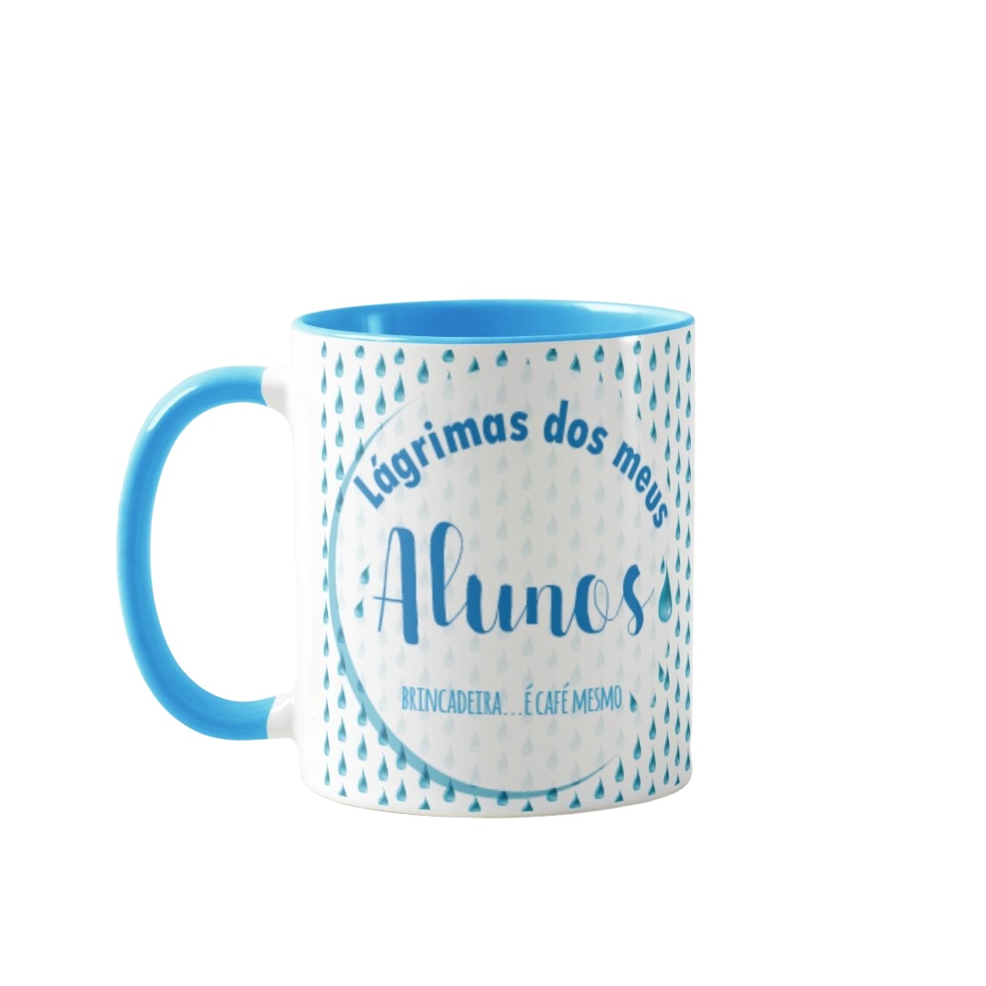 Caneca Lágrimas dos Meus Alunos Presente para Professor - Dia dos Professores (Professor(a))
