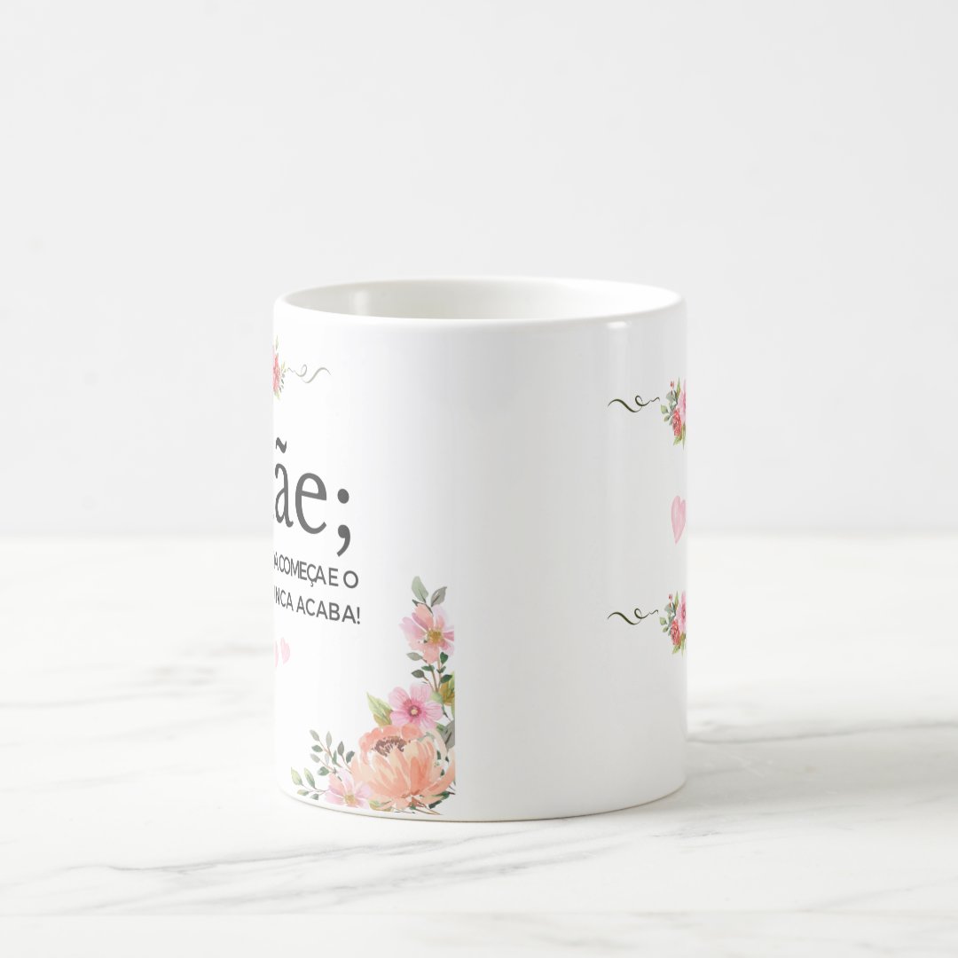 Caneca Mágica Presente Criativo Especial Dia das Mães
