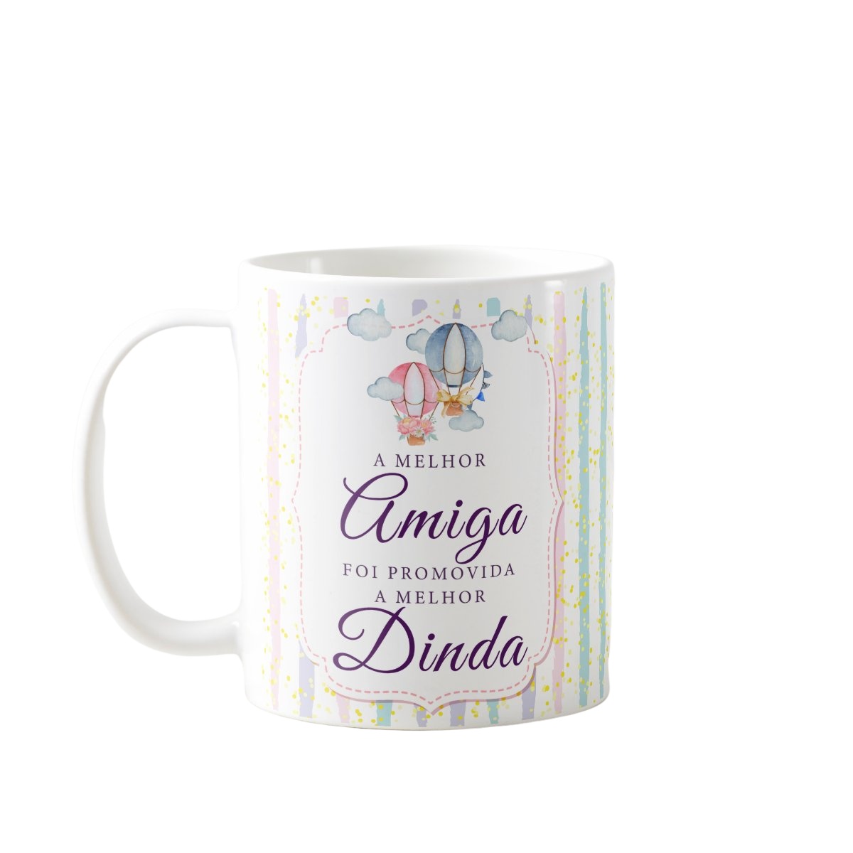 Caneca Personalizada Batizado Amiga Promovida a Dinda - Batizado (Batizando(a))
