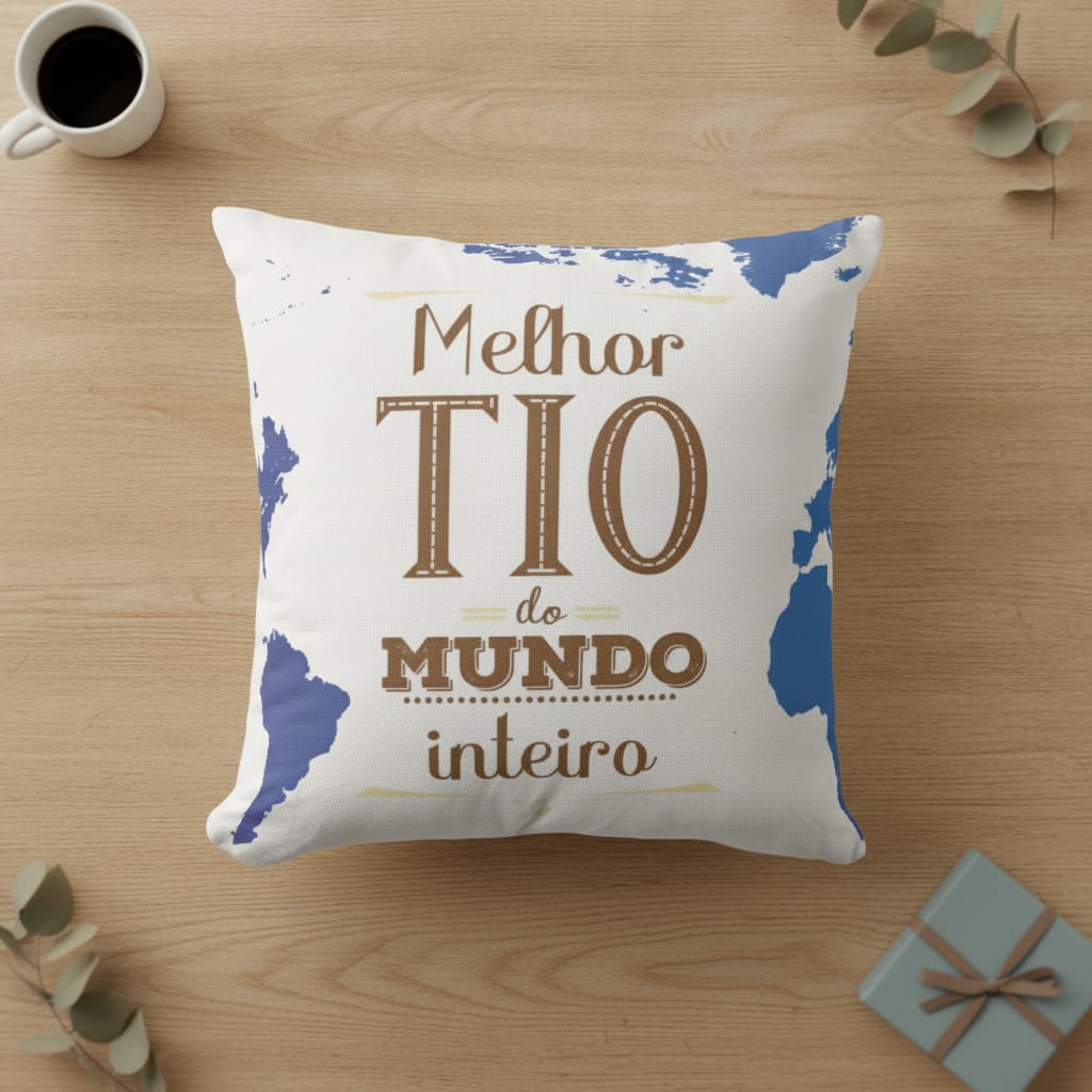 Almofada Decorativa Presente para Melhor Tio - Dia dos Pais - Família (Tio/Titio)
