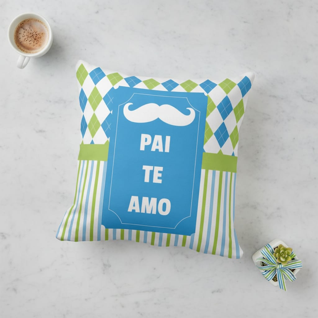 Almofada Especial Presente Dia dos Pais Criativo Pai Te Amo - Família (Pai)