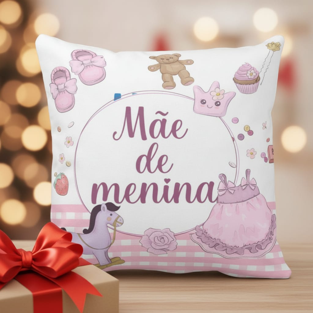 Almofada Presente Criativo Para Mãe De Menina - Mundo Rosa - Família (Mãe)