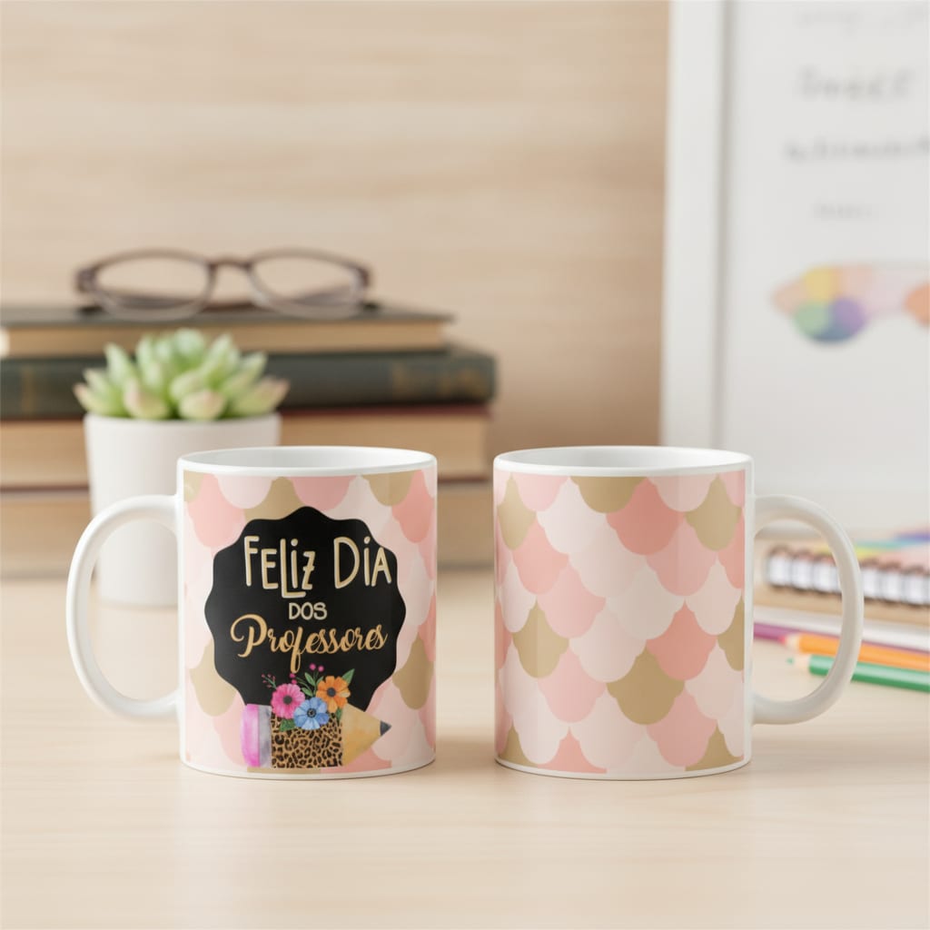 Caneca Personalizada Com Frase Feliz Dia Dos Professores