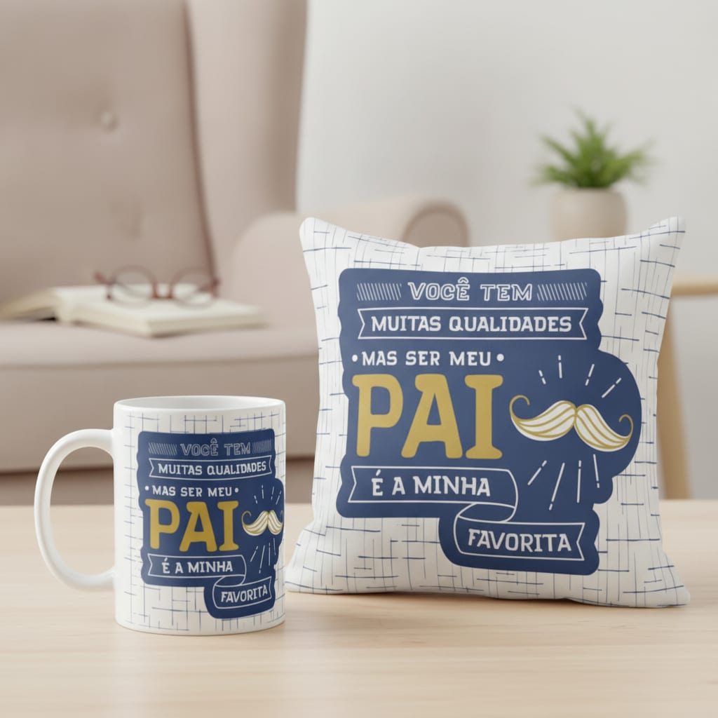 Kit Presente Caneca E Almofada Qualidades - Dia Dos Pais - Família (Pai)