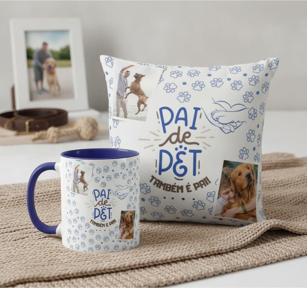Kit Presente Dia dos Pais Caneca e Almofada Pai de Pet - Pet (Pai)