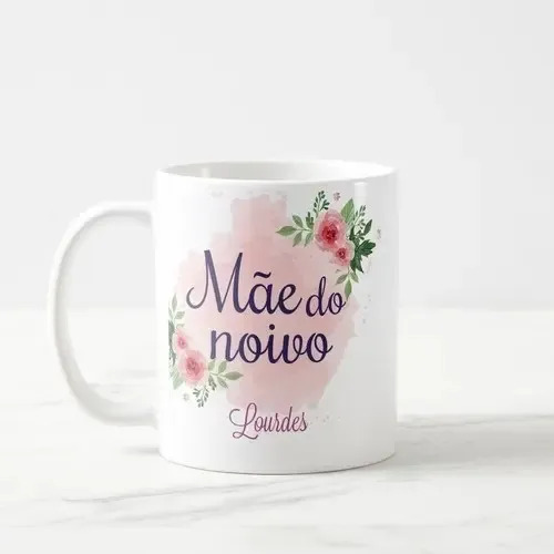 Caneca Feminina Mãe do Noivo Lembrança de Casamento Floral