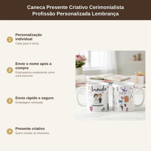 Caneca Presente Criativo Personalizado Cerimonialista