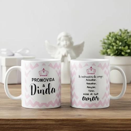 Caneca Batizado Presente Criativo Convite Promovida a Dinda - Batizado (Madrinha)
