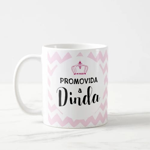 Caneca Batizado Presente Criativo Convite Promovida a Dinda