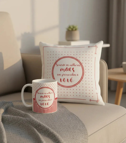 Kit Caneca e Almofada Personalizada para as Melhores Mães São Promovidas a Vovó - Família (Mãe)