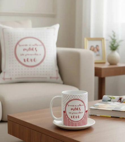 Kit Caneca e Almofada Personalizada para as Melhores Mães São Promovidas a Vovó
