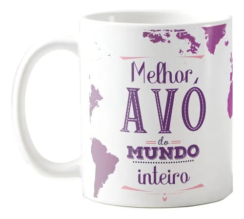 Caneca Personalizada Presente Melhor Avó do Mundo Inteiro