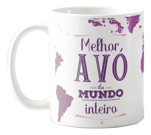 Caneca Personalizada Presente Melhor Avó do Mundo Inteiro