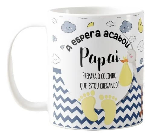 Caneca Gravidez Presente Pai Papai Prepara o Colinho